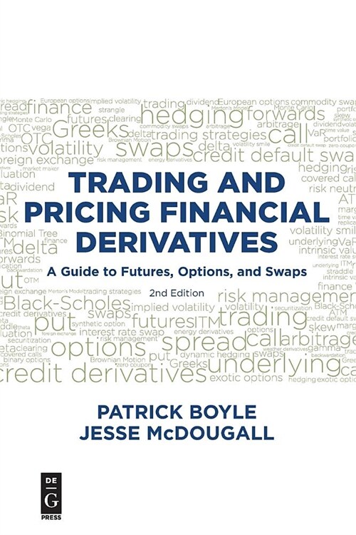 Trading and Pricing Financial Derivatives (Paperback)