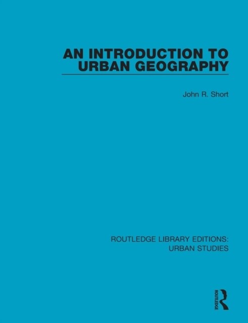 An Introduction to Urban Geography (Paperback)