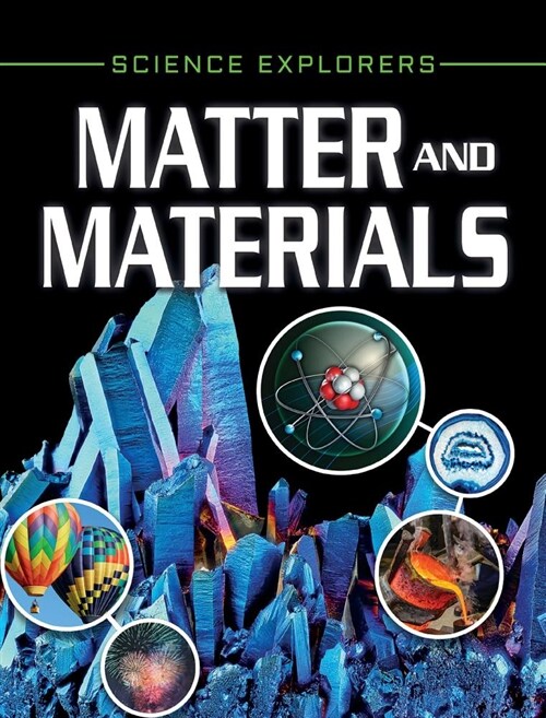Matter and Materials (Paperback)
