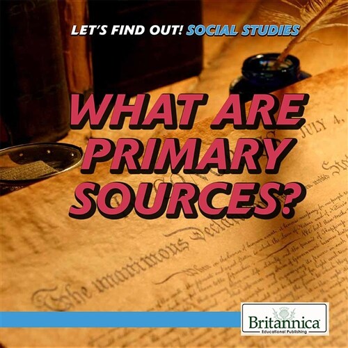 What Are Primary Sources? (Paperback)