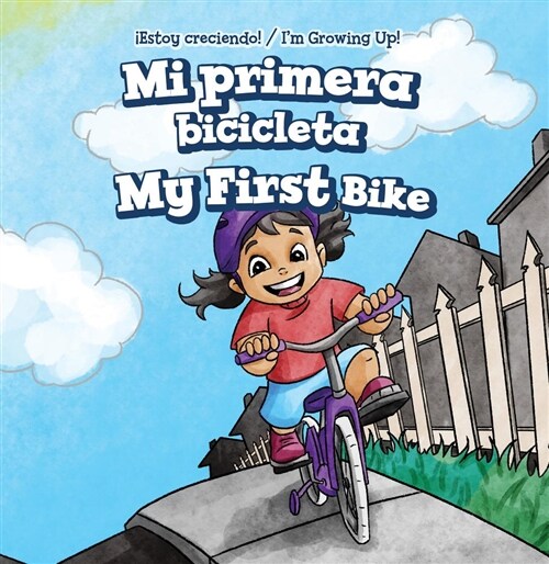 Mi Primera Bicicleta / My First Bike (Library Binding)