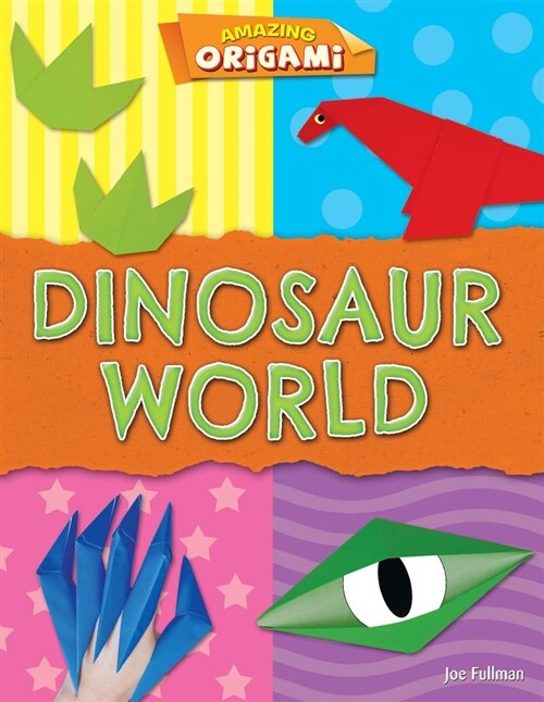 Dinosaur World (Library Binding)