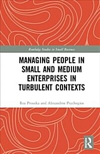 Managing People in Small and Medium Enterprises in Turbulent Contexts (Hardcover)