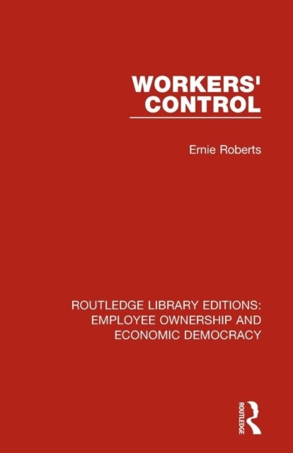 Workers Control (Paperback)