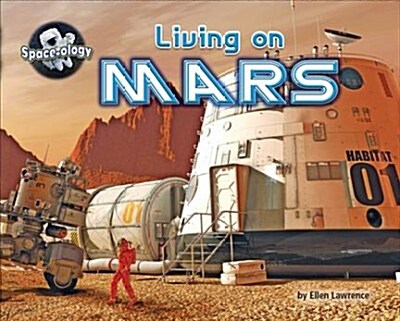 Living on Mars (Library Binding)