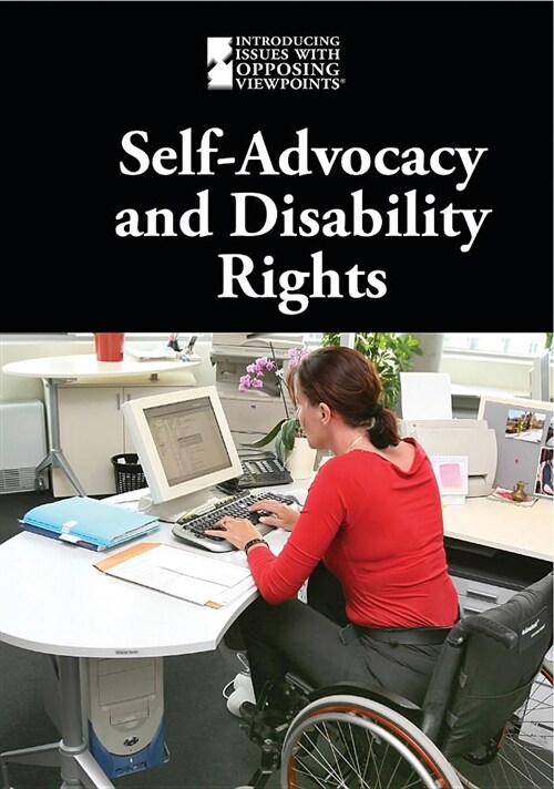 Self-Advocacy and Disability Rights (Library Binding)