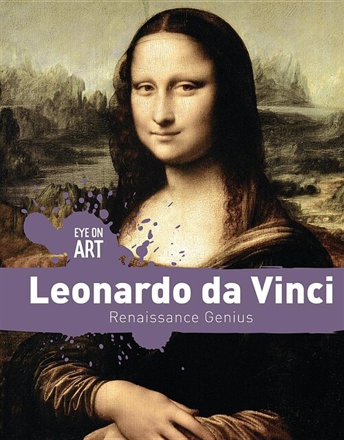 Leonardo Da Vinci: Renaissance Genius (Paperback)