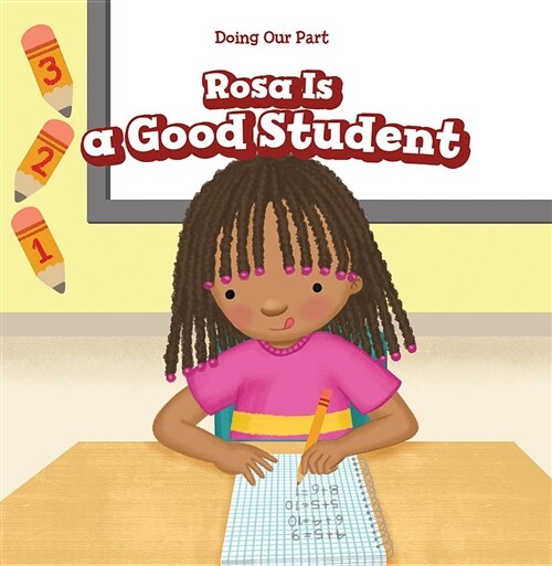 Rosa Is a Good Student (Paperback)