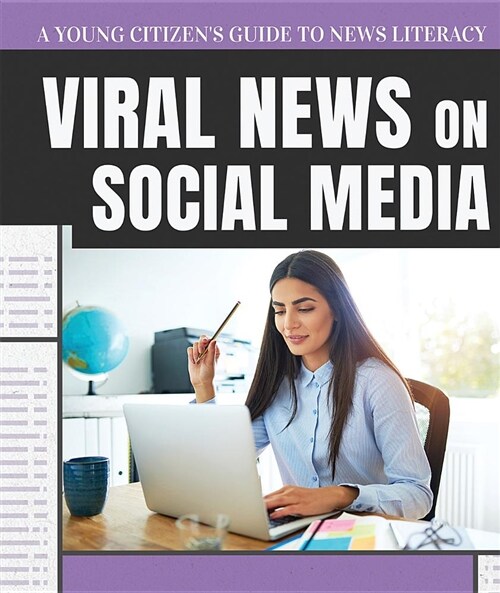 Viral News on Social Media (Library Binding)