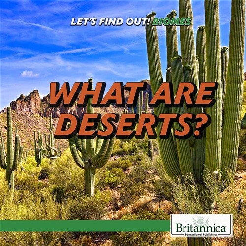 What Are Deserts? (Library Binding)