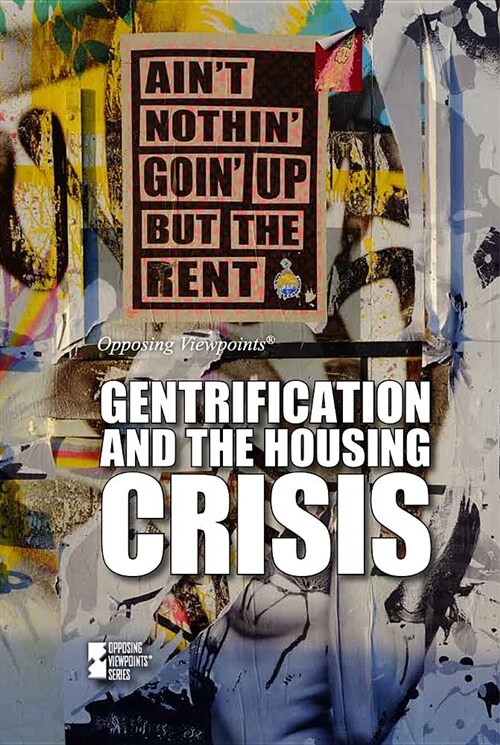 Gentrification and the Housing Crisis (Paperback)
