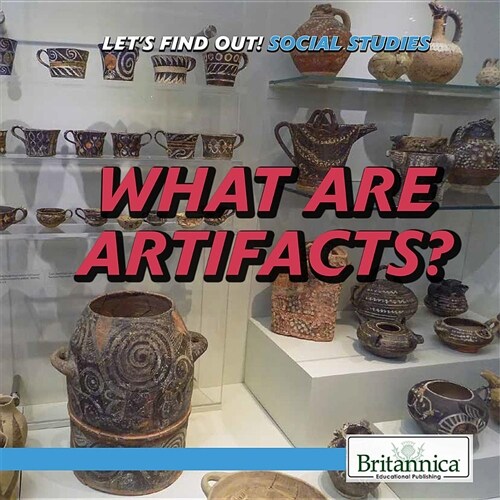 What Are Artifacts? (Paperback)