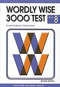 Wordly Wise 3000 : Book 8 (Test Book, 2nd Edition)