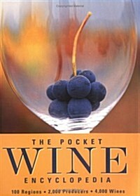 The Pocket Wine Encyclopedia: 100 Regions, 2000 Producers, 4000 Wines (Paperback)