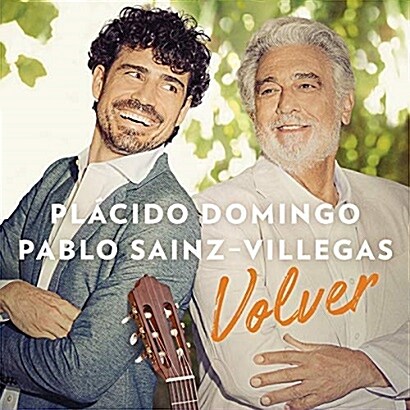 [수입] Placido Domingo & Pablo Sainz Villegas - VOLVER