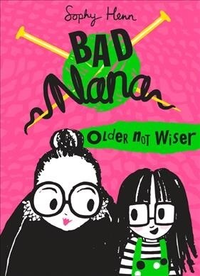 Older Not Wiser (Paperback)