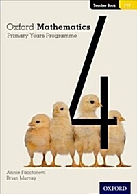 Oxford Mathematics Primary Years Programme Teacher Book 4 (Paperback)