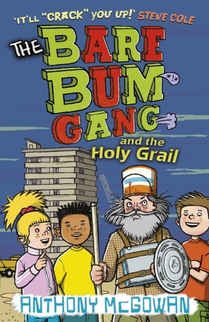 The Bare Bum Gang and the Holy Grail (Paperback)