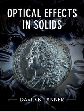 Optical Effects in Solids (Hardcover)