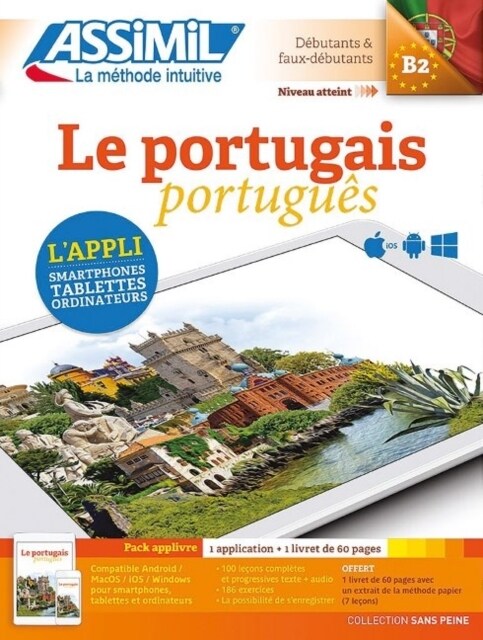 PACK APP-LIVRE LE PORTUGAIS : Niveau atteint B2 Methode dapprentissage de portugais (Package)