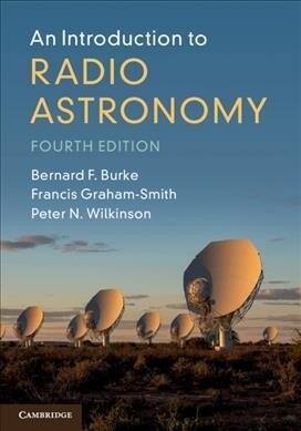 An Introduction to Radio Astronomy (Hardcover, 4 Revised edition)