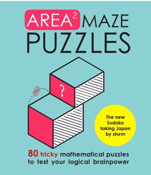 Area Maze Puzzles : Train your brain with these engaging new logic puzzles (Hardcover)