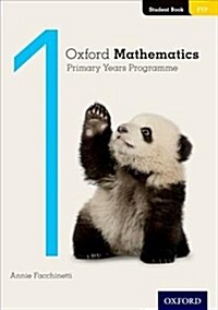 Oxford Mathematics Primary Years Programme Student Book 1 (Paperback)