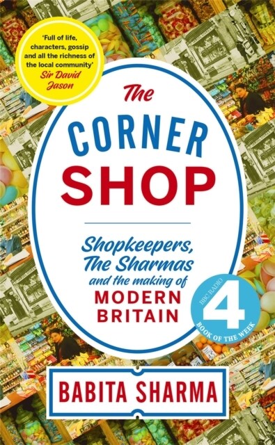 The Corner Shop : A BBC 2 Between the Covers Book Club Pick (Hardcover)