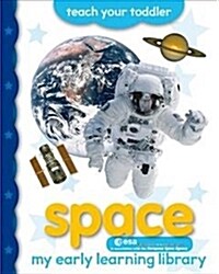 My Early Learning Library: Space (Board Book)