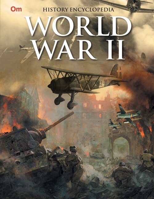 World War II: History Encyclopedia (Paperback)