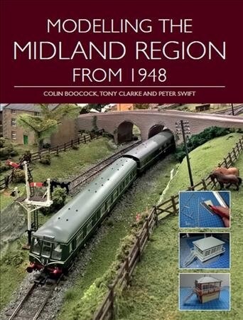 Modelling the Midland Region from 1948 (Paperback)