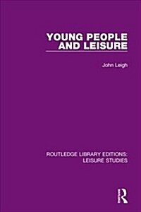 Young People and Leisure (Hardcover)