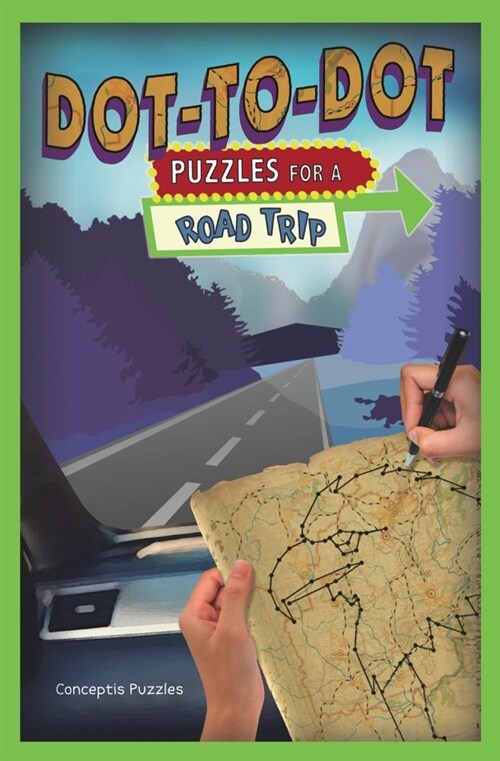 Dot-To-Dot Puzzles for a Road Trip: Volume 3 (Paperback)