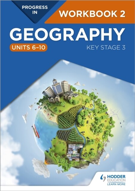 Progress in Geography: Key Stage 3 Workbook 2 (Units 6–10) (Paperback)