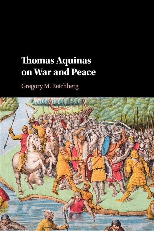 Thomas Aquinas on War and Peace (Paperback)