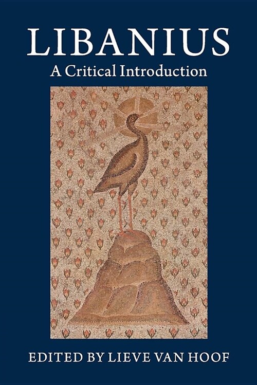 Libanius : A Critical Introduction (Paperback)