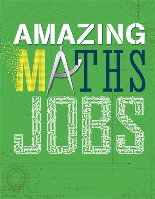 Amazing Jobs: Maths (Paperback)