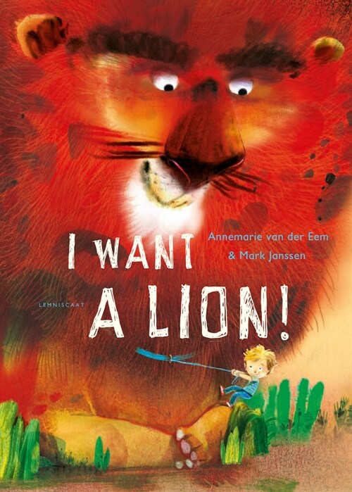 I Want a Lion (Hardcover)