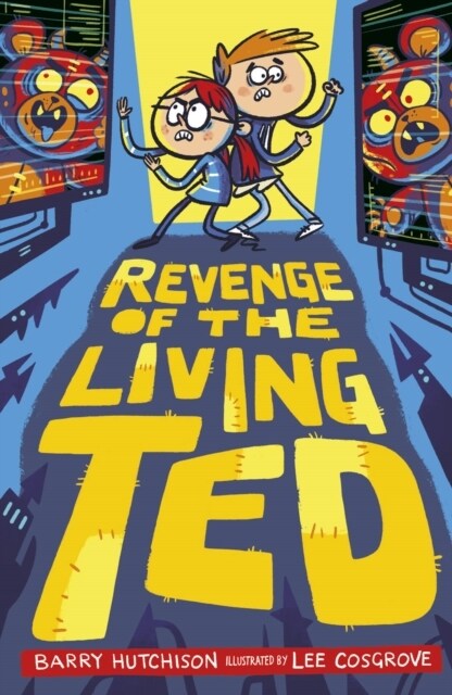 Revenge of the Living Ted (Paperback)