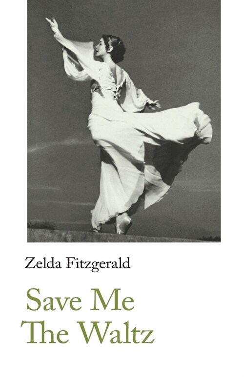 Save Me The Waltz (Paperback, New ed)