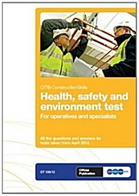 Health, Safety and Environment Test for Operatives and Specialists : GT 100/13 (Paperback, New ed)