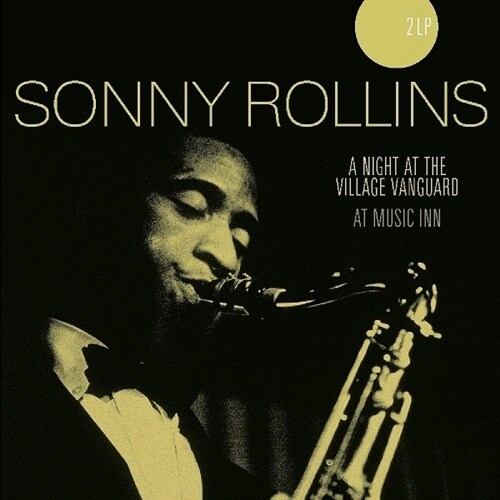 [수입] Sonny Rollins - A Night At the Village Vanguard/At the Music Inn [180g 2LP]