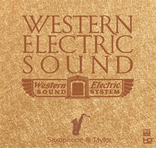 [수입] Western Electric Sound : Saxophone & Taylor (High Definition Mastering)