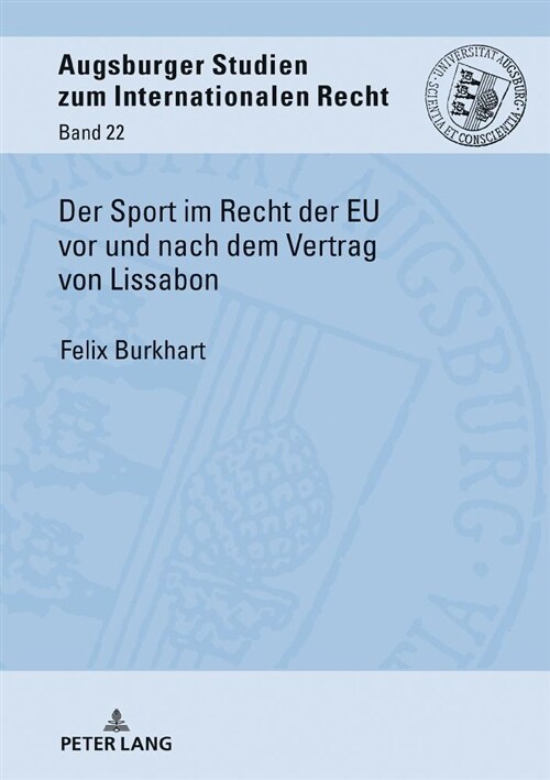 Der Sport Im Recht Der Eu VOR Und Nach Dem Vertrag Von Lissabon (Hardcover)
