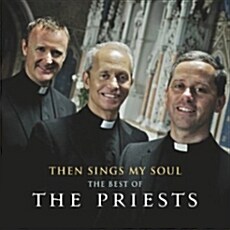 [수입] The Priests - Then Sing My Soul : The Best Of The Priests