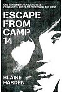 [중고] Escape from Camp 14 (Paperback)