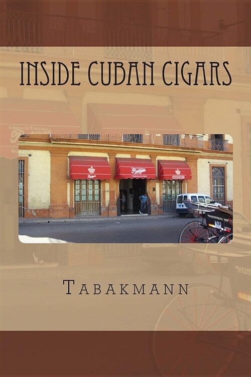 Inside Cuban Cigars (Paperback)