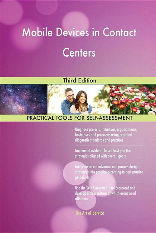 Mobile Devices in Contact Centers Third Edition (Paperback)