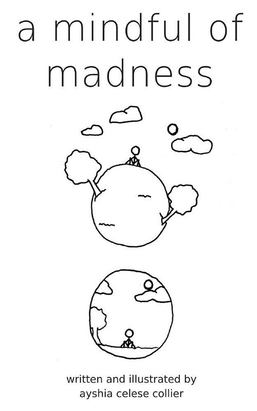 A Mindful of Madness (Paperback)