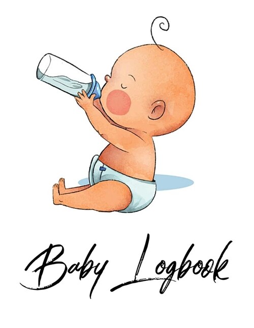 Baby Logbook: Baby Design Log Book for Baby Activity: Eat, Sleep and Poop and Record Baby Immunizations and Medication (Paperback)